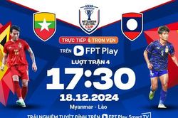Nhận định Myanmar vs Lào, 17h30 ngày 18/12: Đi tìm chiến thắng đầu tay