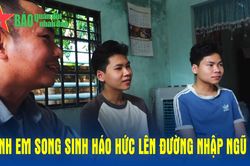 Anh em song sinh háo hức lên đường nhập ngũ
