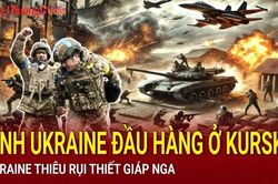 Chiến sự Nga-Ukraine sáng 30/12: Nga thắng lớn ở Pokrovsk