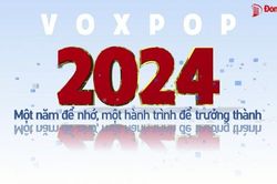 2024 - Một năm để nhớ, một hành trình để trưởng thành