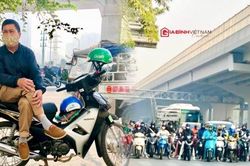 Tài xế xe ôm: Mức xử phạt giao thông mới là cần thiết dù gây áp lực tài chính với gia đình