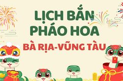 Địa điểm bắn pháo hoa Tết Âm lịch 2025 tại Bà Rịa Vũng Tàu