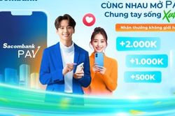 Cùng nhau mở Pay - Chung tay sống xanh với Sacombank