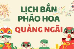 Địa điểm bắn pháo hoa Tết Âm lịch 2025 tại Quảng Ngãi