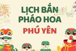 Địa điểm bắn pháo hoa Tết Âm lịch 2025 tại Phú Yên