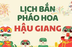 Địa điểm bắn pháo hoa Tết Âm lịch 2025 tại Hậu Giang