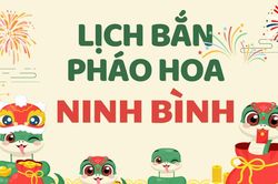 Địa điểm bắn pháo hoa Tết Âm lịch 2025 tại Ninh Bình
