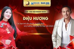 Hoa hậu Diệu Hương: Các bạn trẻ cần chuẩn bị kiến thức và ý tưởng kinh doanh đột phá thì hãy khởi nghiệp