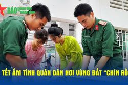 Tết ấm tình quân dân nơi vùng đất 'chín rồng'