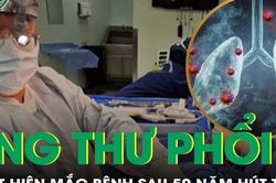 Phát hiện mắc ung thư phổi sau 50 năm hút thuốc lào