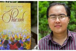 Đào Quốc Minh - Một hành trình 'phục sinh' trong thơ và đời