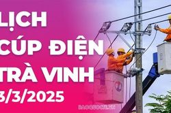 Lịch cúp điện Trà Vinh hôm nay ngày 3/3/2025