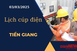 Lịch cúp điện hôm nay ngày 03/03/2025 tại Tiền Giang