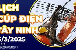 Lịch cúp điện Tây Ninh hôm nay ngày 6/3/2025