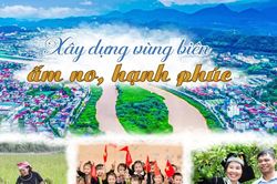 Xây dựng vùng biên ấm no, hạnh phúc