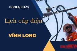 Lịch cúp điện hôm nay ngày 08/03/2025 tại Vĩnh Long