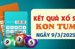 Kết quả xổ số Kon Tum hôm nay 9/3/2025 - XSKT 9/3