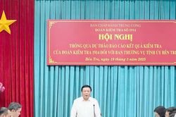Đoàn kiểm tra của Bộ Chính trị làm việc với Ban Thường vụ Tỉnh ủy Bến Tre