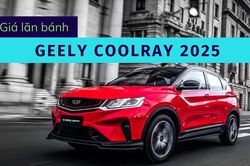 Bảng giá lăn bánh Geely Coolray 2025 thấp nhất dưới 600 triệu đồng