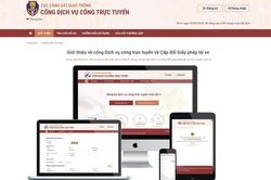 Bộ Công an vận hành trang thông tin mới cung cấp dịch vụ công về cấp, đổi giấy phép lái xe