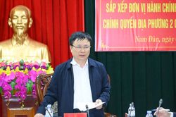 Tổ công tác của tỉnh Nghệ An làm việc với huyện Nam Đàn về định hướng sắp xếp đơn vị hành chính