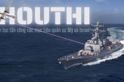 Houthi liên tục tấn công các mục tiêu quân sự Mỹ và Israel