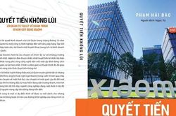 'Hé lộ' hành trình khởi nghiệp của ông chủ Xiaomi