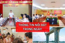 Nghệ An: Thông tin nổi bật ngày 23/4