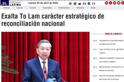 Prensa Latina ca ngợi thông điệp 'Dân tộc Việt Nam là một' của Tổng Bí thư Tô Lâm