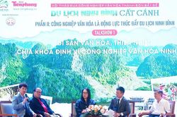 Đưa công nghiệp văn hóa thành đòn bẩy để du lịch Ninh Bình cất cánh