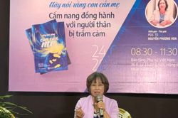 Ra mắt sách 'Hãy nói rằng con cần mẹ' - Cẩm nang đồng hành cùng người trầm cảm
