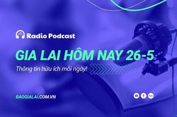 Gia Lai hôm nay 26-5: Gia Lai thu hút 49 bác sĩ cho y tế công lập năm 2025