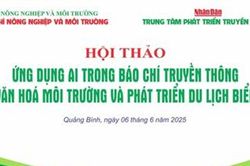 Tạp chí Nông nghiệp và Môi trường tổ chức hội thảo 'Ứng dụng AI trong Báo chí truyền thông văn hóa môi trường và phát triển du lịch biển'
