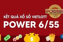 Kết quả Vietlott Power 6/55 ngày 10/6 - Xổ số Vietlott thứ Ba 10/6