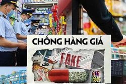 Cần quy định cụ thể trách nhiệm của các tổ chức, cá nhân trong phòng, chống 'hàng giả, hàng nhái'