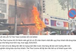 Sự cố cháy gần nhà hàng món Thái ở trung tâm TP.HCM, chủ quán lên tiếng
