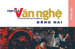 Báo, tạp chí Văn học Nghệ thuật Đồng Nai - nơi luyện rèn của các cây bút trẻ