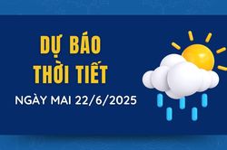 Dự báo thời tiết ngày mai 22/6/2025: Hà Nội ngày nắng nóng, chiều mưa to