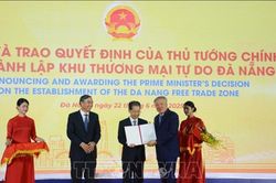 Công bố thành lập Khu Thương mại tự do Đà Nẵng: Bước đột phá đưa thành phố thành trung tâm kinh tế quốc tế