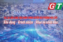 Đội ngũ cán bộ, công chức, viên chức Gia Lai sẵn sàng tâm thế cho nhiệm vụ mới