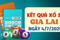 Kết quả xổ số Gia Lai hôm nay 4/7/2025 - XSGL 4/7