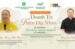 'Đại Huệ khai tâm - Doanh trí thiên địa nhân' - món quà trí tuệ dành tặng doanh nhân xứ Nghệ