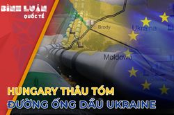 Hungary đánh cược lớn, thâu tóm đường ống dẫn dầu của Ukraine thách thức EU