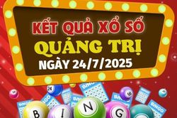 Kết quả xổ số Quảng Trị hôm nay 24/7/2025 - XSQT 24/7