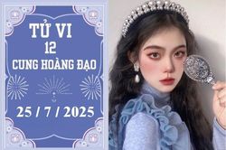 Tử vi 12 cung hoàng đạo ngày 25/7: Bọ Cạp may mắn, Nhân Mã khó khăn