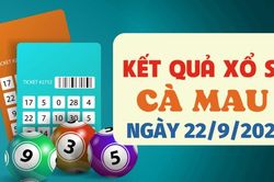 Kết quả xổ số Cà Mau hôm nay 22/9/2025 - XSCM 22/9