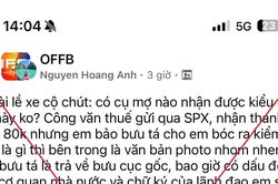 Cục Thuế khẳng định chiêu gửi công văn qua chuyển phát nhanh, nhận thanh toán 80.000 đồng là lừa đảo