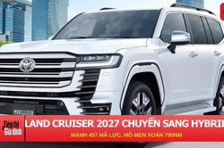 Land Cruiser 2027 chính thức chuyển sang hybrid: Mạnh 457 mã lực, mô-men xoắn 790 Nm