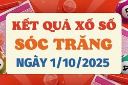 Trực tiếp kết quả xổ số Sóc Trăng hôm nay 1/10/2025 - XSST 1/10