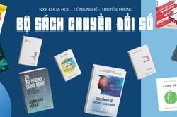 Ra mắt bộ sách 'Chuyển đổi số - Nền tảng tri thức cho kỷ nguyên mới'